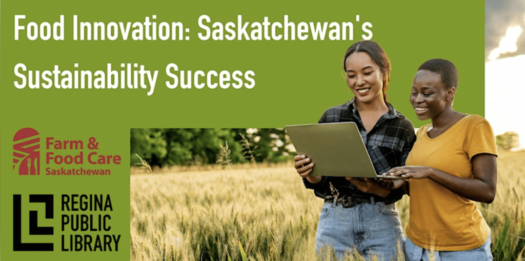 Food Innovations Discussion Session - Farm & Food Care Saskatchewan