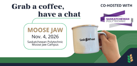 Sask Wheat's Coffee Shop Talks in Moose Jaw on Nov 4
